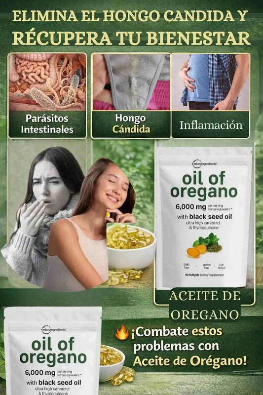 OIL OF OREGANO - ELIMINA EL HONGO CANDIDA