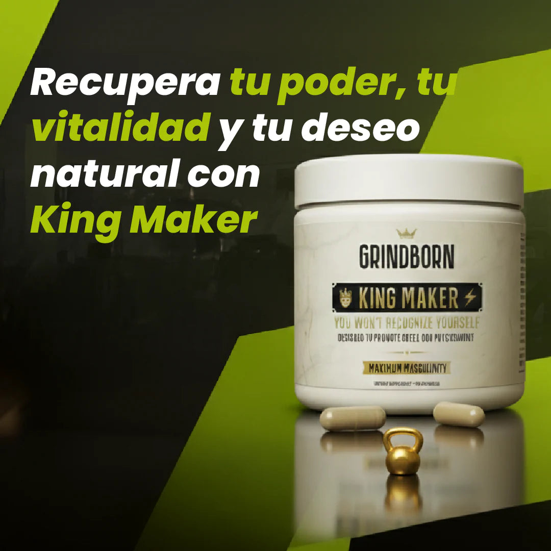 GRINDBORN KING MAKER- MEJORA EL RENDIMIENTO FÍSICO, Y AUMENTAR LOS NIVELES NATURALES DE TESTOSTERONA